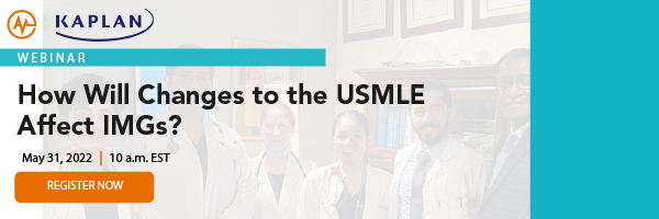 How Will Changes to the USMLE Affect You?