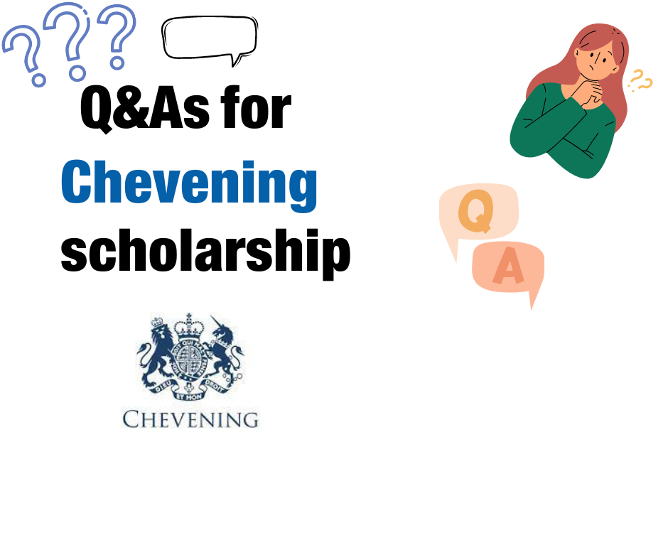 Questions & Answers for Chevening scholarship session