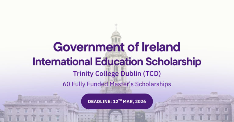 Government of Ireland International Education Scholarship (GOI-IES): A Complete Guide for Postgraduate Applicants