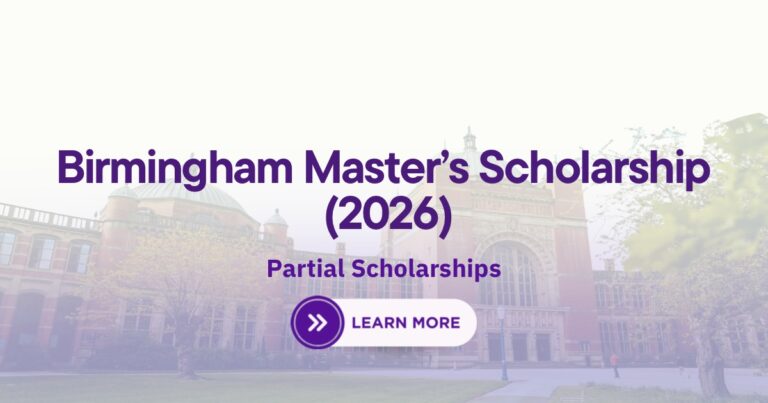 Birmingham Masters Scholarship 2026 – £3,000 Scholarship for Master’s Students in the UK