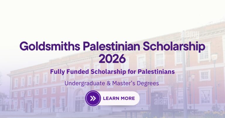 Goldsmiths Palestinian Scholarship 2026 (Fully Funded Study in the UK)