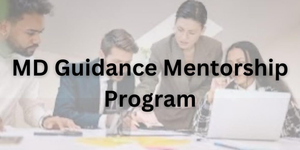 MD Guidance Mentorship Program